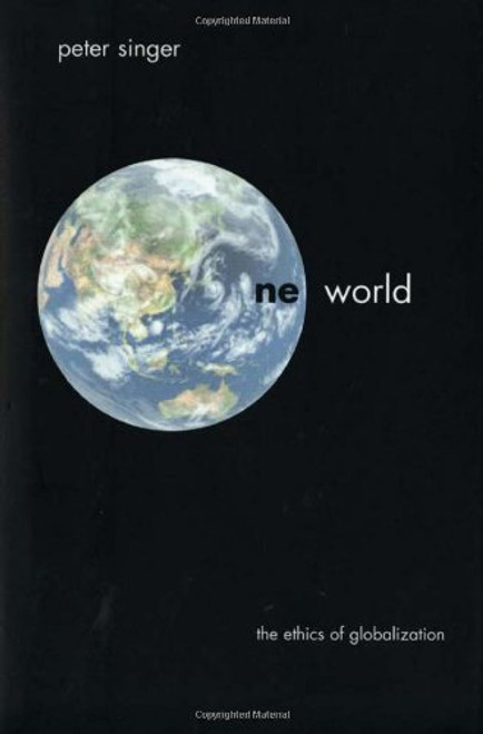 One World: The Ethics of Globalization