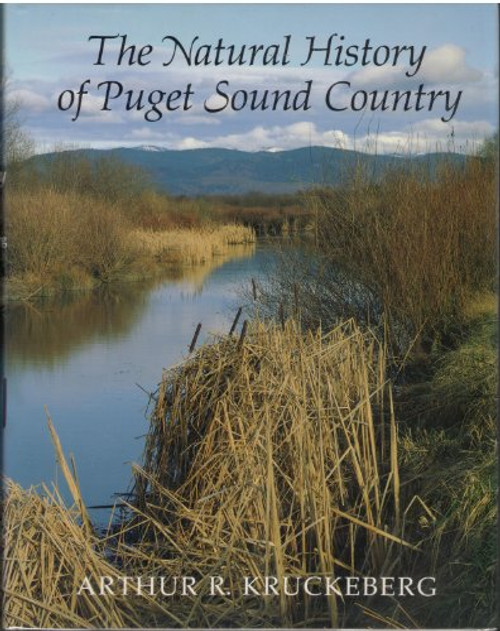 The Natural History of Puget Sound Country (Weyerhaeuser Environmental Book)
