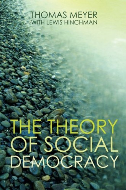 The Theory of Social Democracy