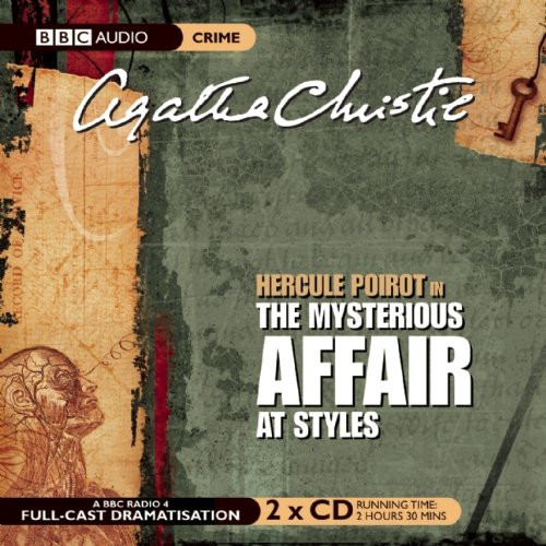 The Mysterious Affair At Styles (BBC Audio Crime)