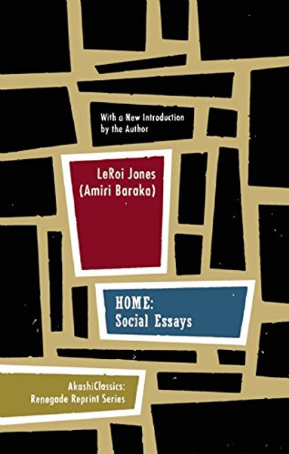 Home: Social Essays (Renegade Reprint Series)