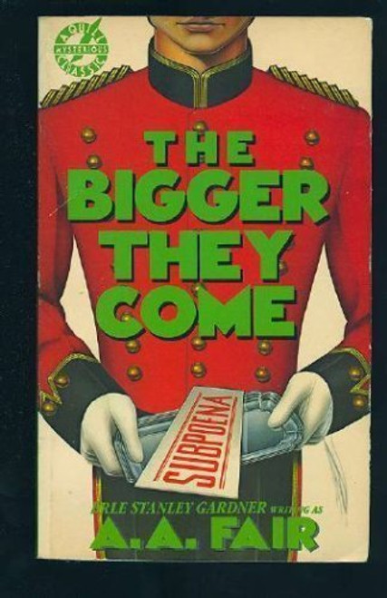 The Bigger They Come