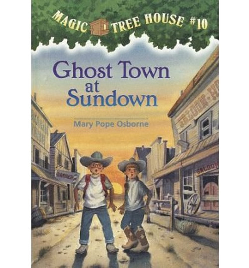Ghost Town at Sundown (Magic Tree House)