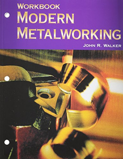 Modern Metalworking Workbook