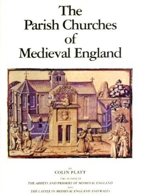 Parish Churches of Medieval England (Mediaeval)