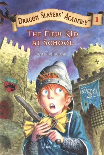 The New Kid At School (Turtleback School & Library Binding Edition) (Dragon Slayers' Academy (Pb))
