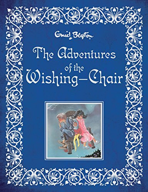 The Adventures of the Wishing-Chair