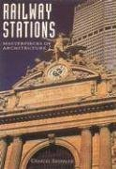 Railway Stations (Masterpieces of Architecture)