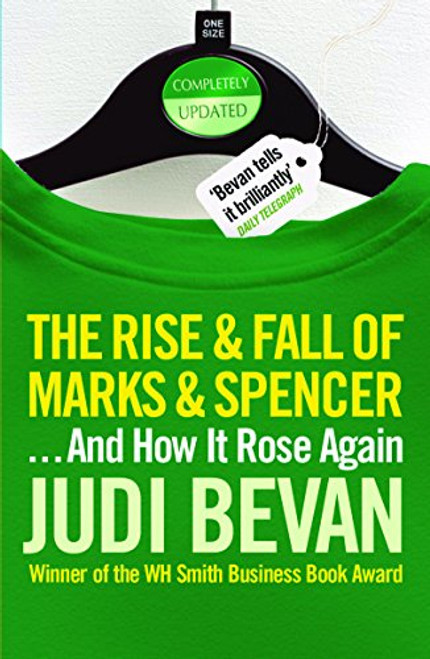 The Rise and Fall of Marks and Spencer: . And How it Rose Again