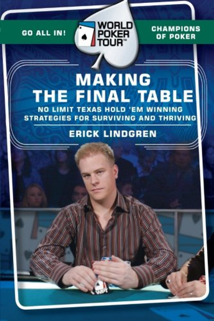 World Poker Tour(TM): Making the Final Table