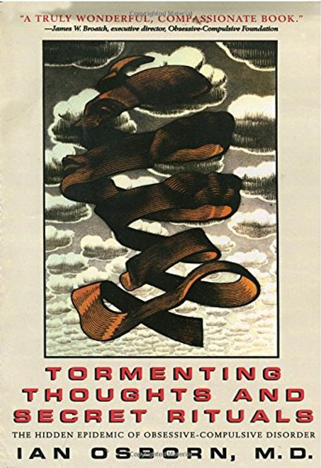 Tormenting Thoughts and Secret Rituals: The Hidden Epidemic of Obsessive-Compulsive Disorder