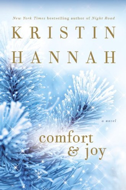 Comfort & Joy: A Novel