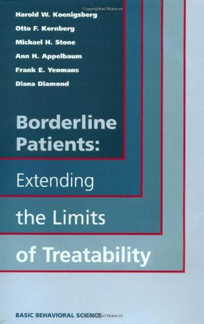 Borderline Patients: Extending the Limits of Treatability