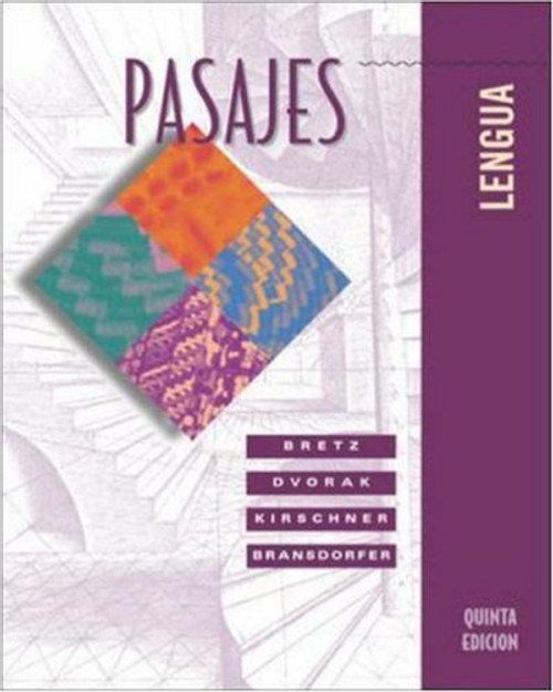 Pasajes: Lengua (Student Edition) Pasajes: Lengua (Student Edition)