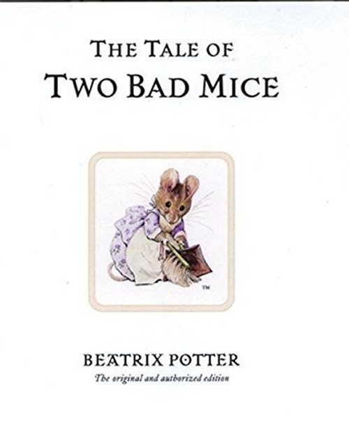 The Tale of Two Bad Mice (Peter Rabbit)