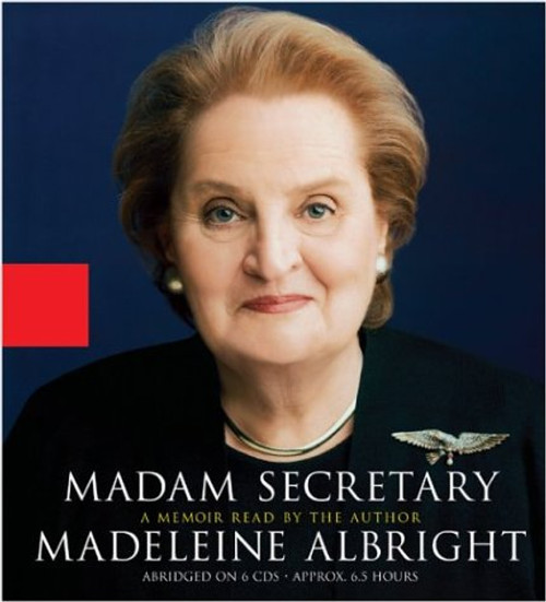 Madam Secretary: A Memoir