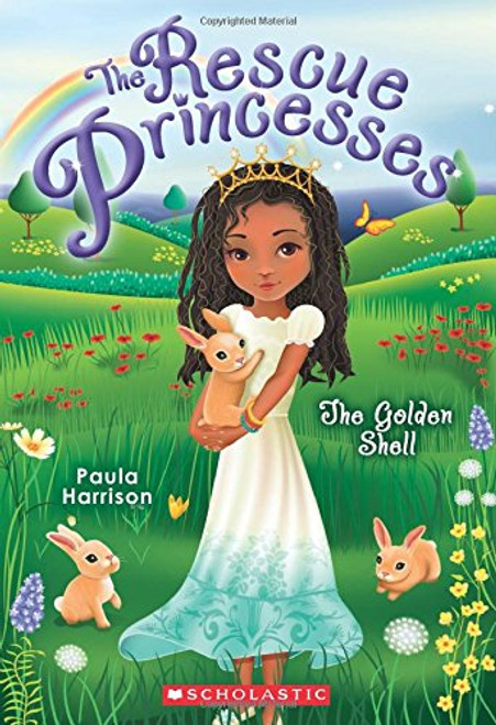 Rescue Princesses #12: The Golden Shell
