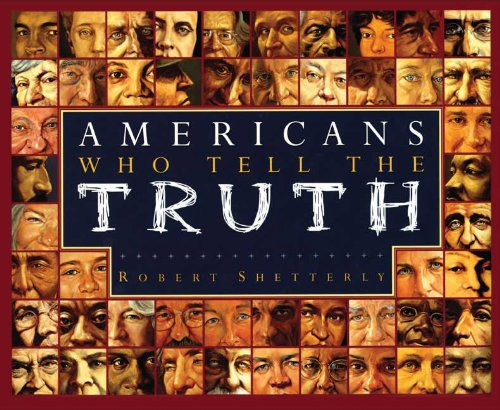 Americans Who Tell the Truth Americans Who Tell the Truth