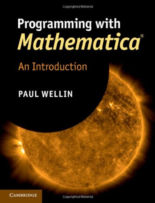 Programming with Mathematica: An Introduction