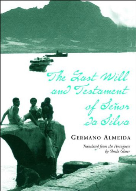 The Last Will and Testament of Senhor da Silva Araujo