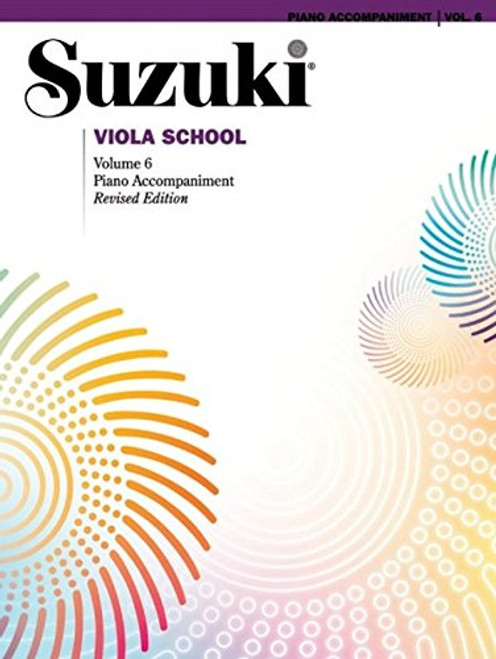 Suzuki Viola School, Vol 6: Piano Acc.