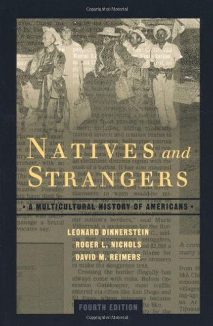 Natives and Strangers: A Multicultural History of Americans Natives and Strangers: A Multicultural History of Americans