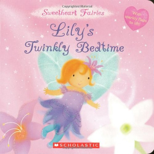 Sweetheart Fairies: Lily's Twinkly Bedtime