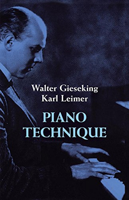 Piano Technique (Dover Books on Music)