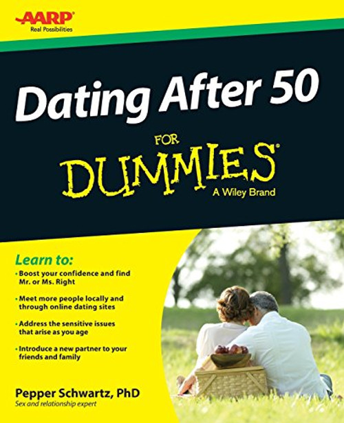 Dating After 50 For Dummies