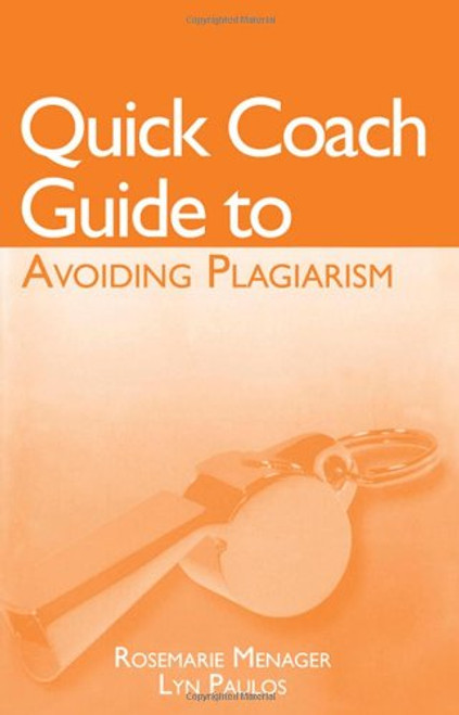 Quick Coach Guide to Avoiding Plagiarism