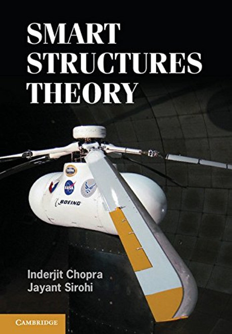 Smart Structures Theory (Cambridge Aerospace Series)