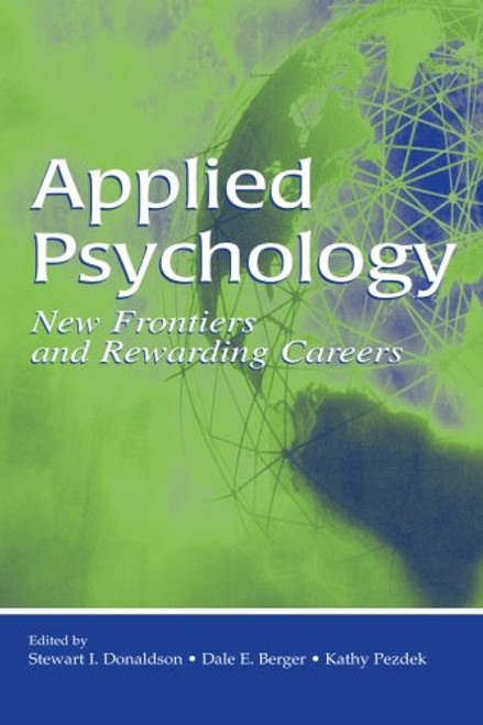 Applied Psychology: New Frontiers and Rewarding Careers