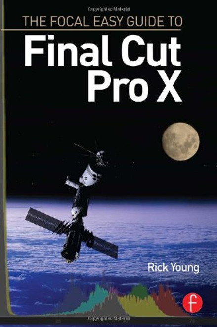 The Focal Easy Guide to Final Cut Pro X