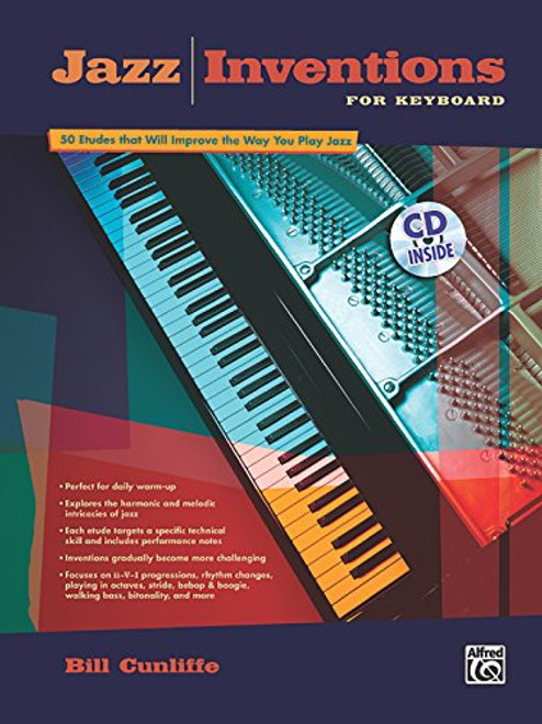 Jazz Inventions for Keyboard: 50 Etudes That Will Improve the Way You Play Jazz, Book & CD