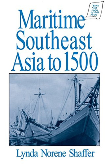 Maritime Southeast Asia to 500 (Sources and Studies in World History)