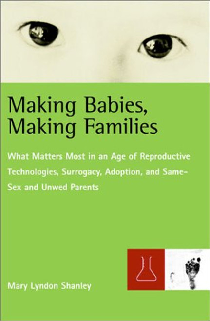 Making Babies, Making Families