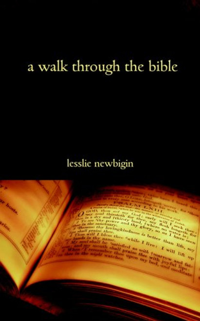 A Walk Through the Bible