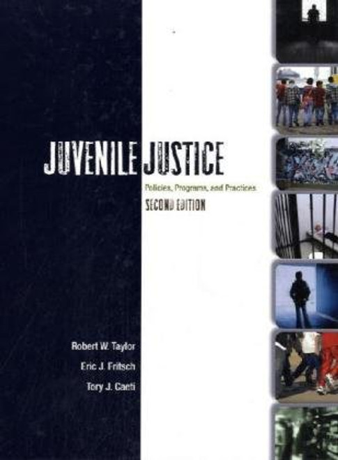 Juvenile Justice: Policies, Programs, and Practices