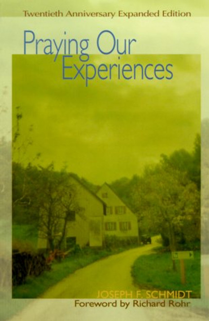 Praying Our Experiences