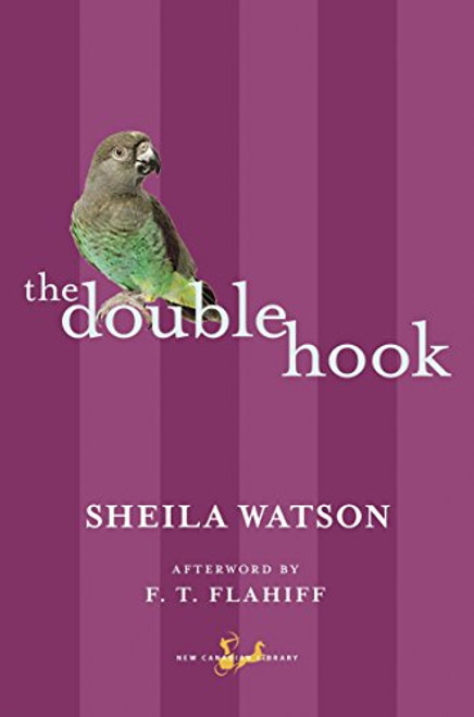 The Double Hook (New Canadian Library)