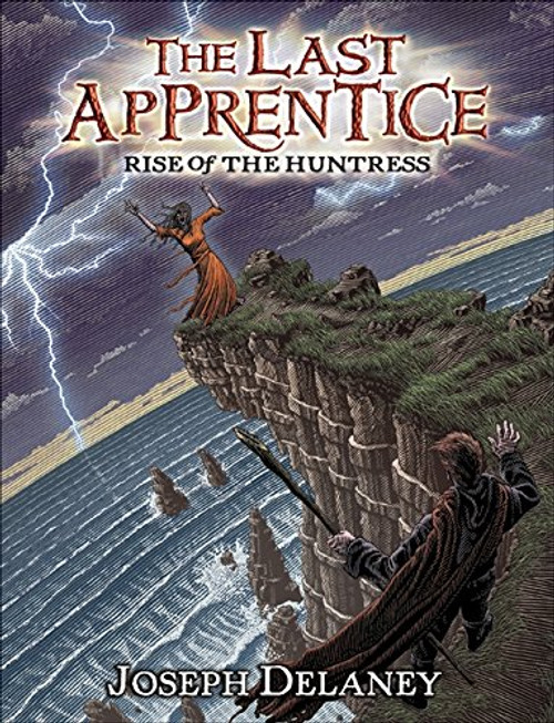 The Last Apprentice: Rise of the Huntress (Book 7) The Last Apprentice: Rise of the Huntress (Book 7)