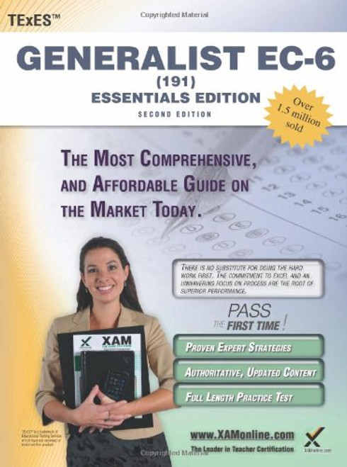 TExES Generalist EC-6 (191) Essentials Edition Teacher Certification Study Guide Test Prep