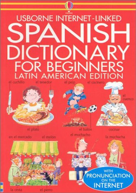 Spanish Dictionary for Beginners (Beginners Dictionaries) (Spanish Edition) Spanish Dictionary for Beginners (Beginners Dictionaries) (Spanish Edition)
