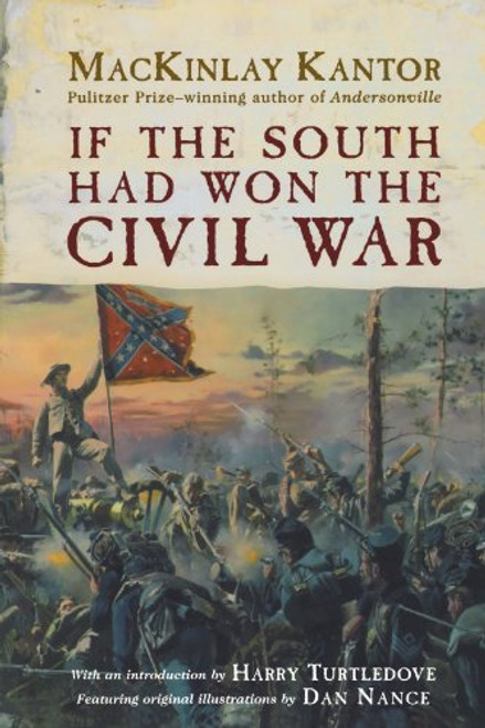 If The South Had Won The Civil War
