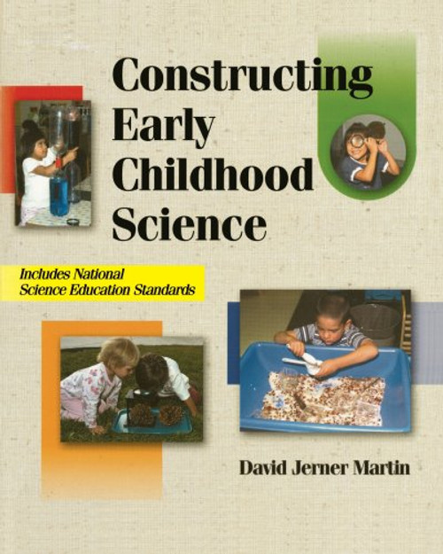 Constructing Early Childhood Science