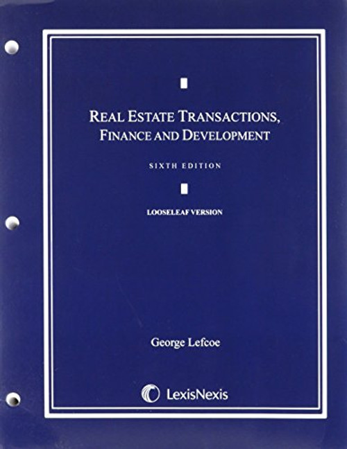 Real Estate Transactions, Finance, and Development