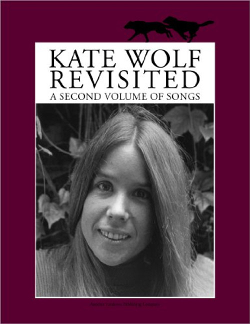 Kate Wolf Revisited
