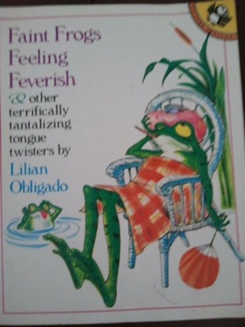 Faint Frogs Feeling Feverish (Picture Puffin books)