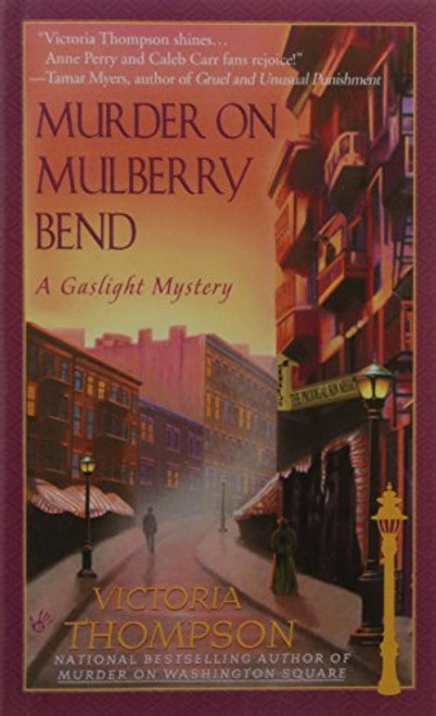 Murder on Mulberry Bend: A Gaslight Mystery