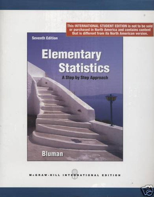 Elementary Statistics: A Step by Step Approach (International Edition)